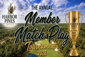 THE ANNUAL MATCH PLAY TOURNAMENT 6/15/26 - "MEMBERS ONLY" (Credit Card Purchase)