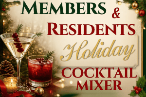 Residents & Members Holiday Mixer 2026